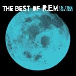 R.E.M. - In Time: Best of 1988-2003 [VINYL]