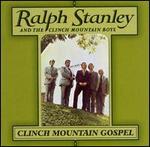 Ralph Stanley - Clinch Mountain Gospel 
