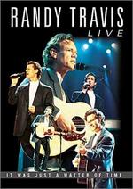 Randy Travis Live - It Was Just a Matter of Time ( DVD )