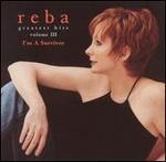 Reba McEntire -  I\'m A Survivor : The Collection