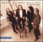 Robin & Linda Williams - Good News 