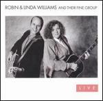 Robin & Linda Williams - Their Fine Group [LIVE] 