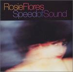 Rosie Flores - Speed of Sound 