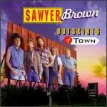 Sawyer Brown - Outskirts of Town 