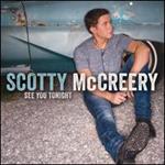 Scotty McCreery - See You Tonight 