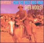 Sheb Wooley - Rawhide / How the West Was Won 