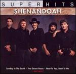 Shenandoah - Super Hits 