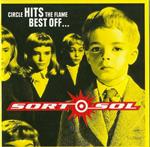 Sort Sol – Circle Hits The Flame - Best Off