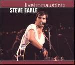 Steve Earle - Live From Austin Texas [REMASTERED] 