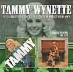 Tammy Wynette  - I Still Believe In Fairytales / Til I Can Make It