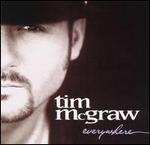 Tim McGraw - Everywhere 
