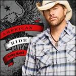 Toby Keith - American Ride 