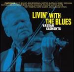 Vassar Clements - Livin With the Blues 