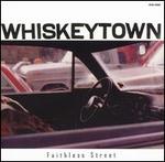 Whiskeytown - Faithless Street 