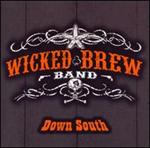 Wicked Brew Band - Down South 