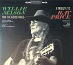 Willie Nelson - For The Good Times: A Tribute To Ray Price  [VINYL]