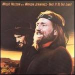 Willie Nelson - Take It to the Limit 