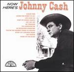 Johnny Cash - Now Here\'s Johnny Cash [VINYL]